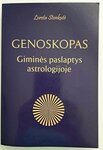 Genoskopas. Giminės paslaptys astrologijoje, L. Stonkutė