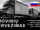 Baldų Pervežimas -- LIETUVA - SLOVĖNIJA - LIETUVA