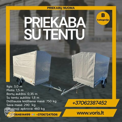 Priekabos (B kategorija) 300×150×180 (460 kg, tentinė) NUOMA