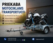 PRIEKABA MOTOCIKLAMS TRANSPORTUOTI Pakanka B kategorijos