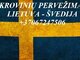 Tarptautiniai perkraustymai Lietuva-Švedija-Lietuva