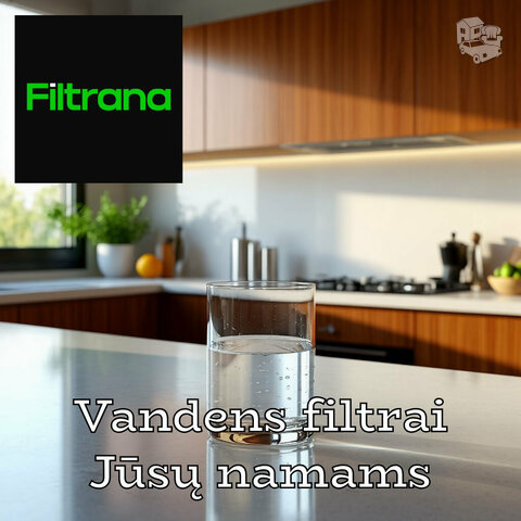Vandens filtrai Jūsų namams – geriamam vandeniui, minkštinimui